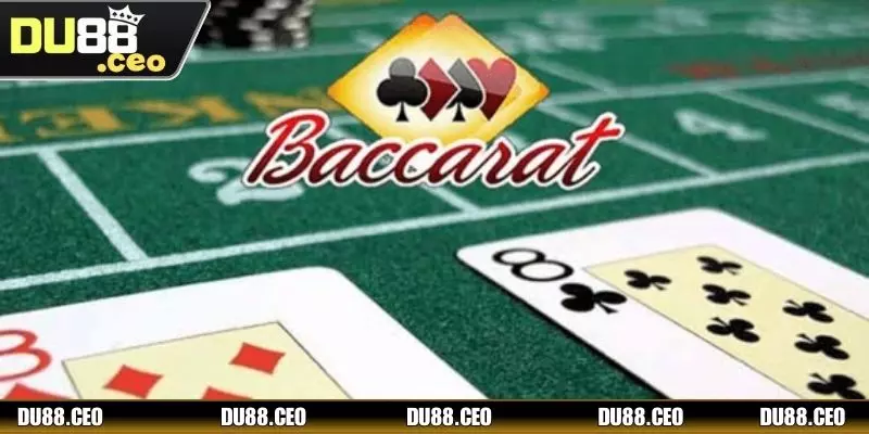 Trải Nghiệm Mượt Mà, Thắng Dễ Dàng Cùng Baccarat DU88 Các ván bài trực tuyến kịch tính hấp dẫn